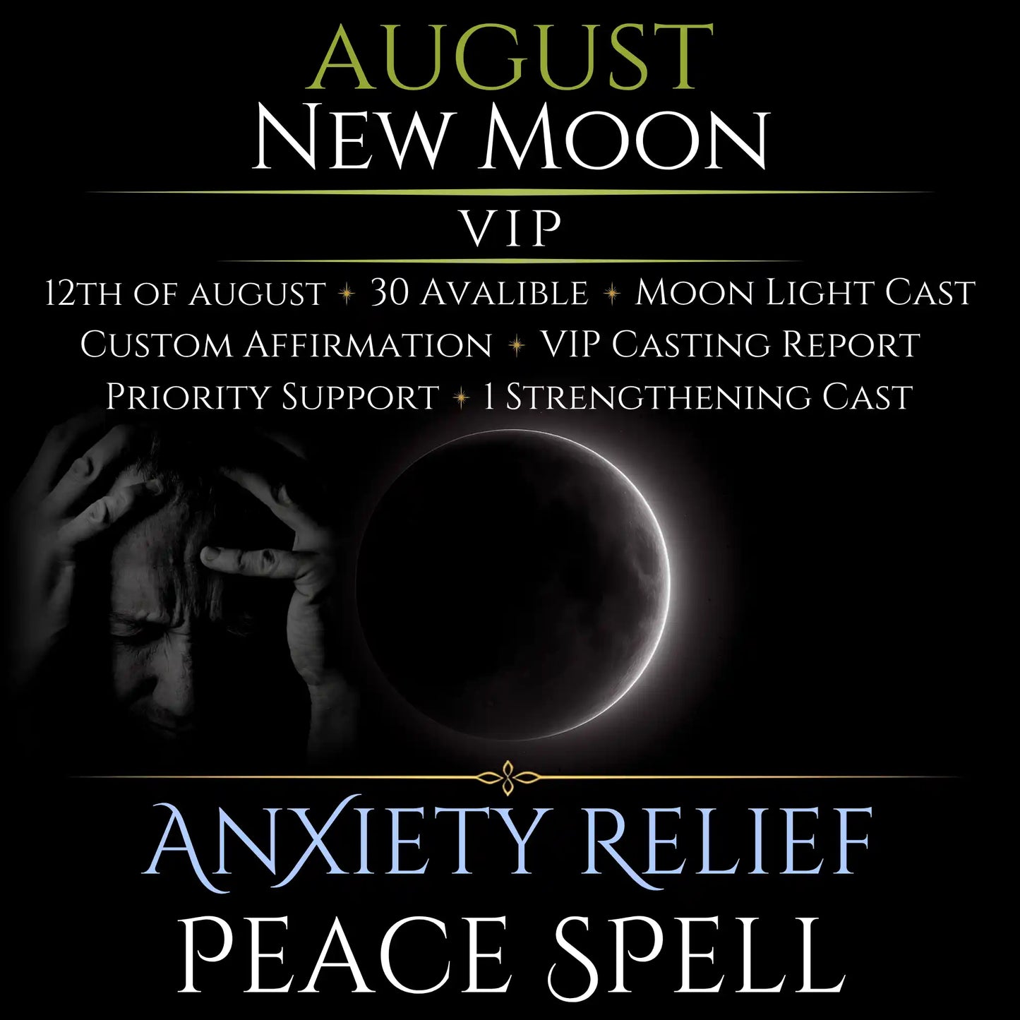 August New Moon Anxiety Relief Peace Spell