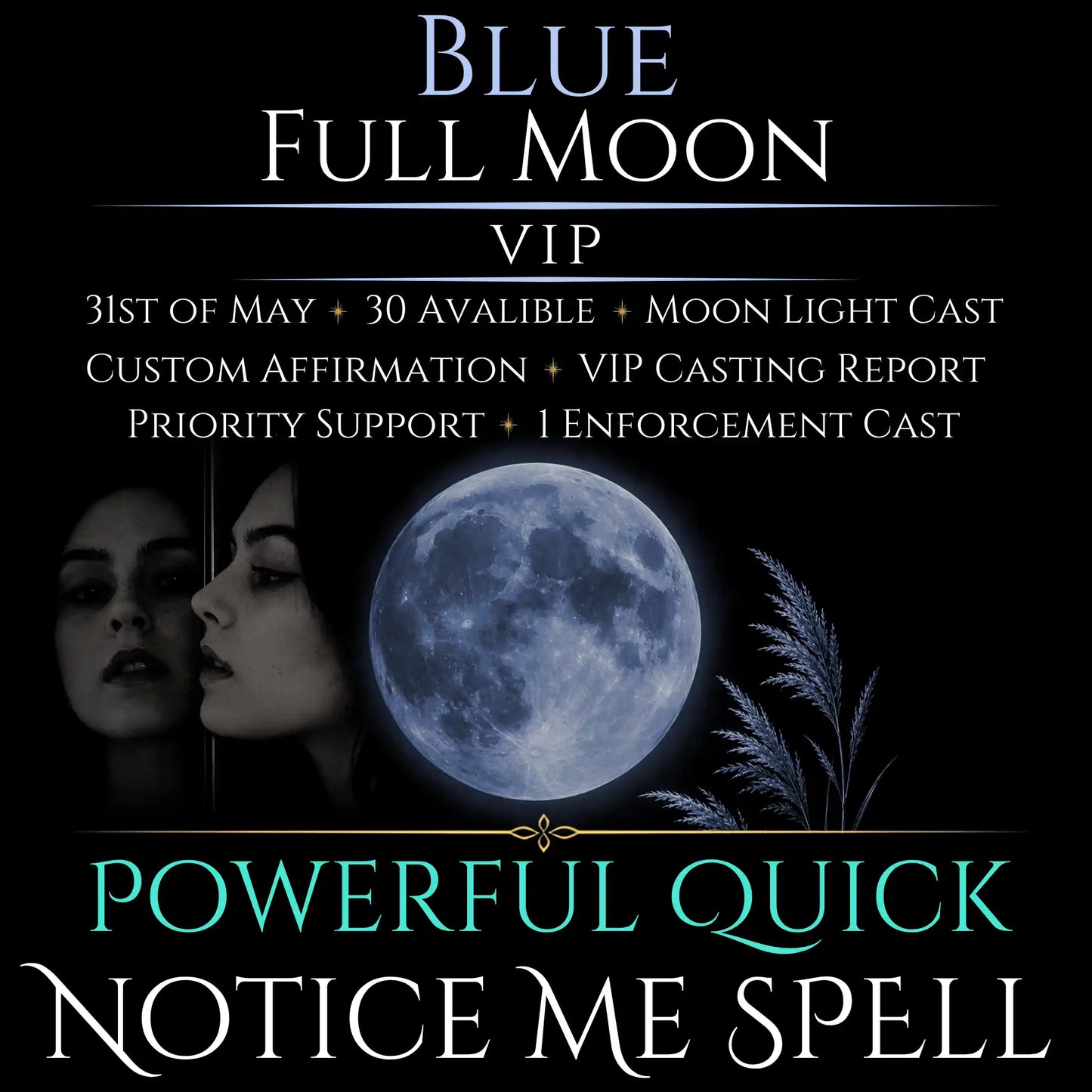Blue Full Moon Notice Me Attraction Spell