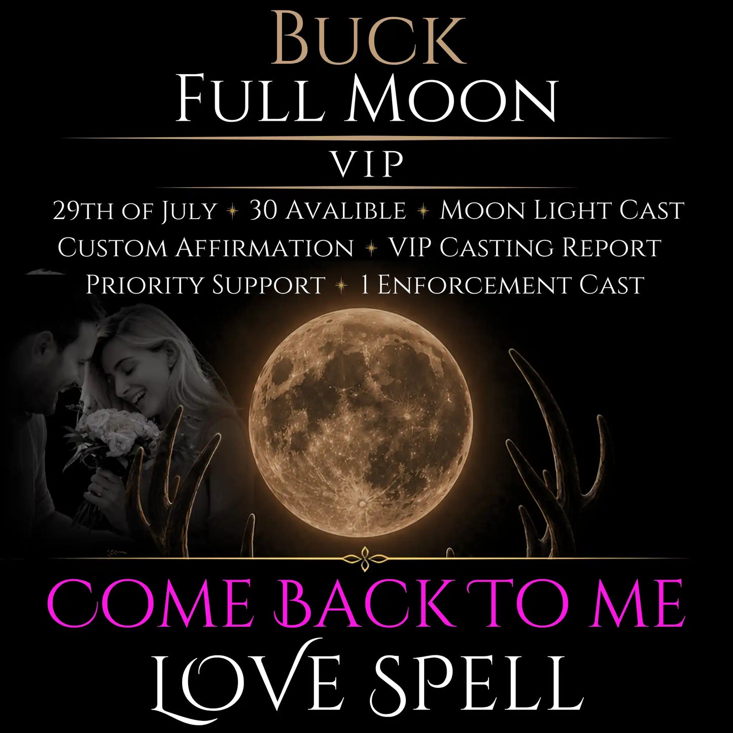 Buck Full Moon Come Back To Me Love Spell