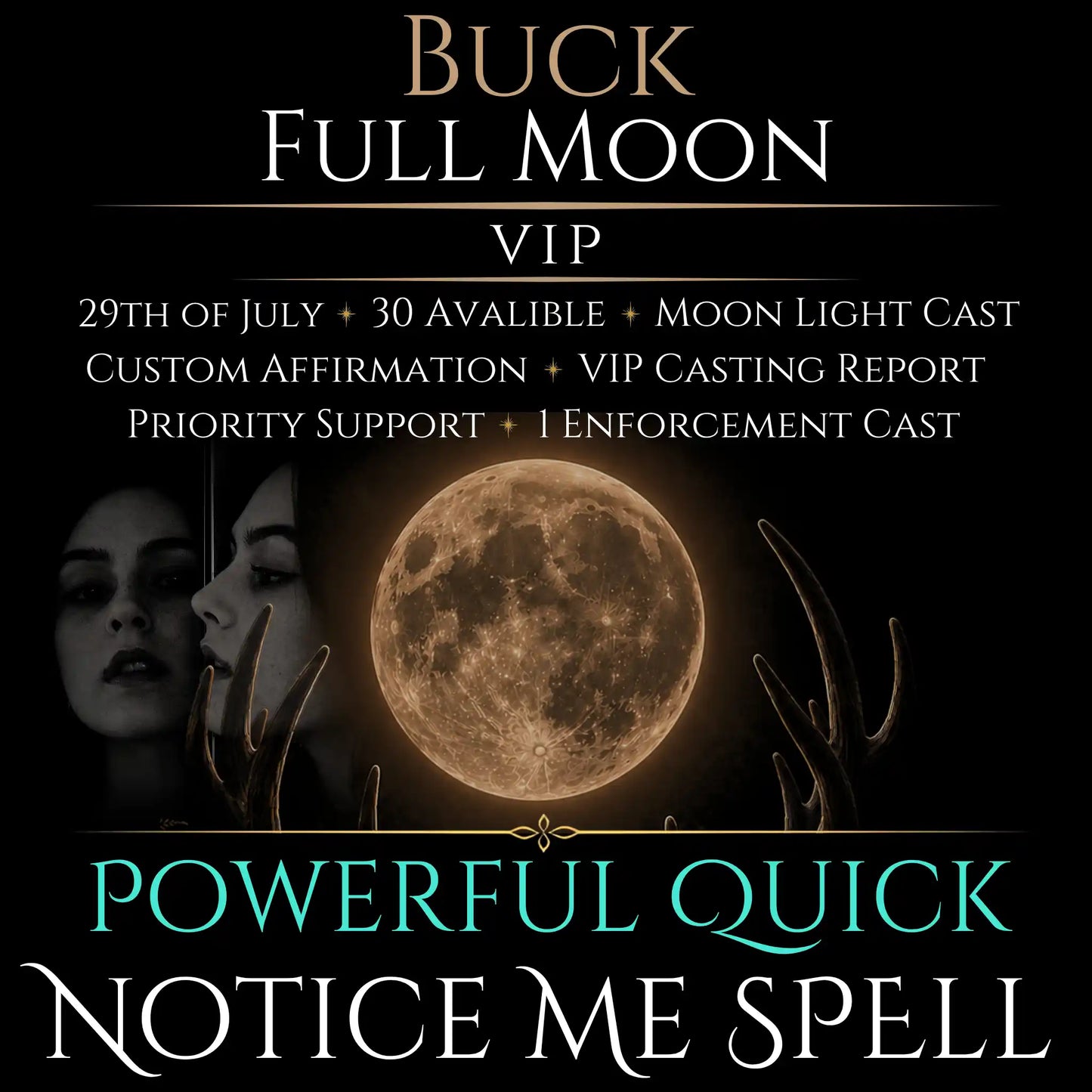 Buck Full Moon Notice Me Attraction Spell