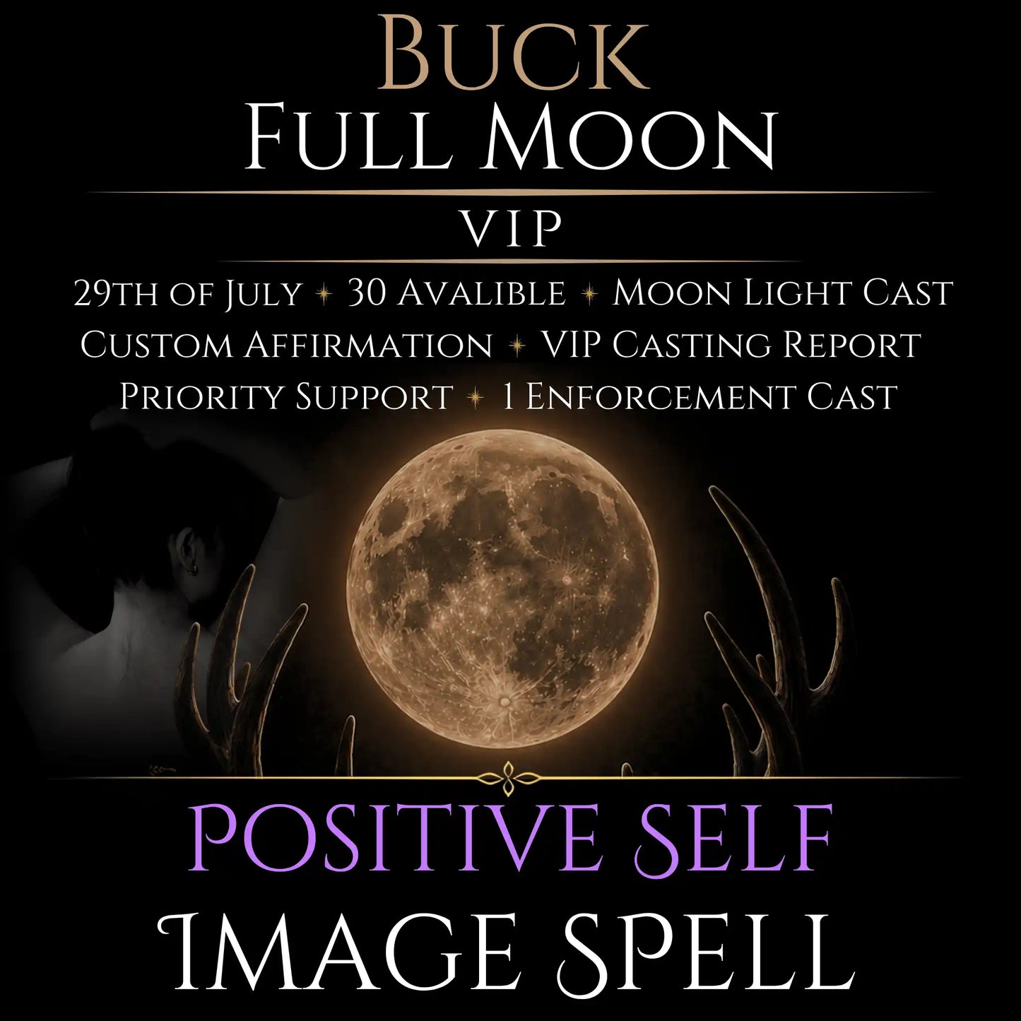 Buck Full Moon Positive Self Image Empowerment Spell