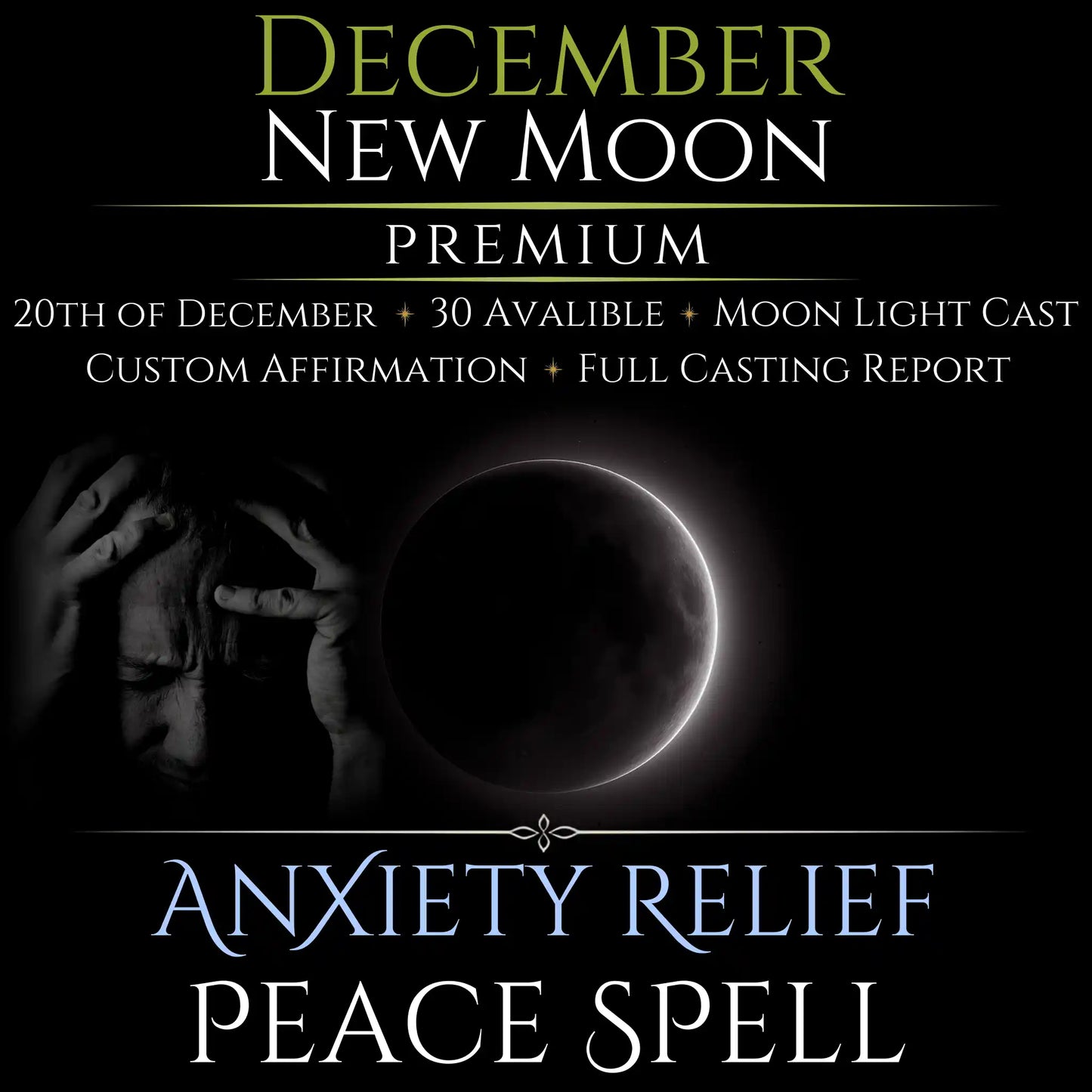December New Moon Anxiety Relief Peace Spell