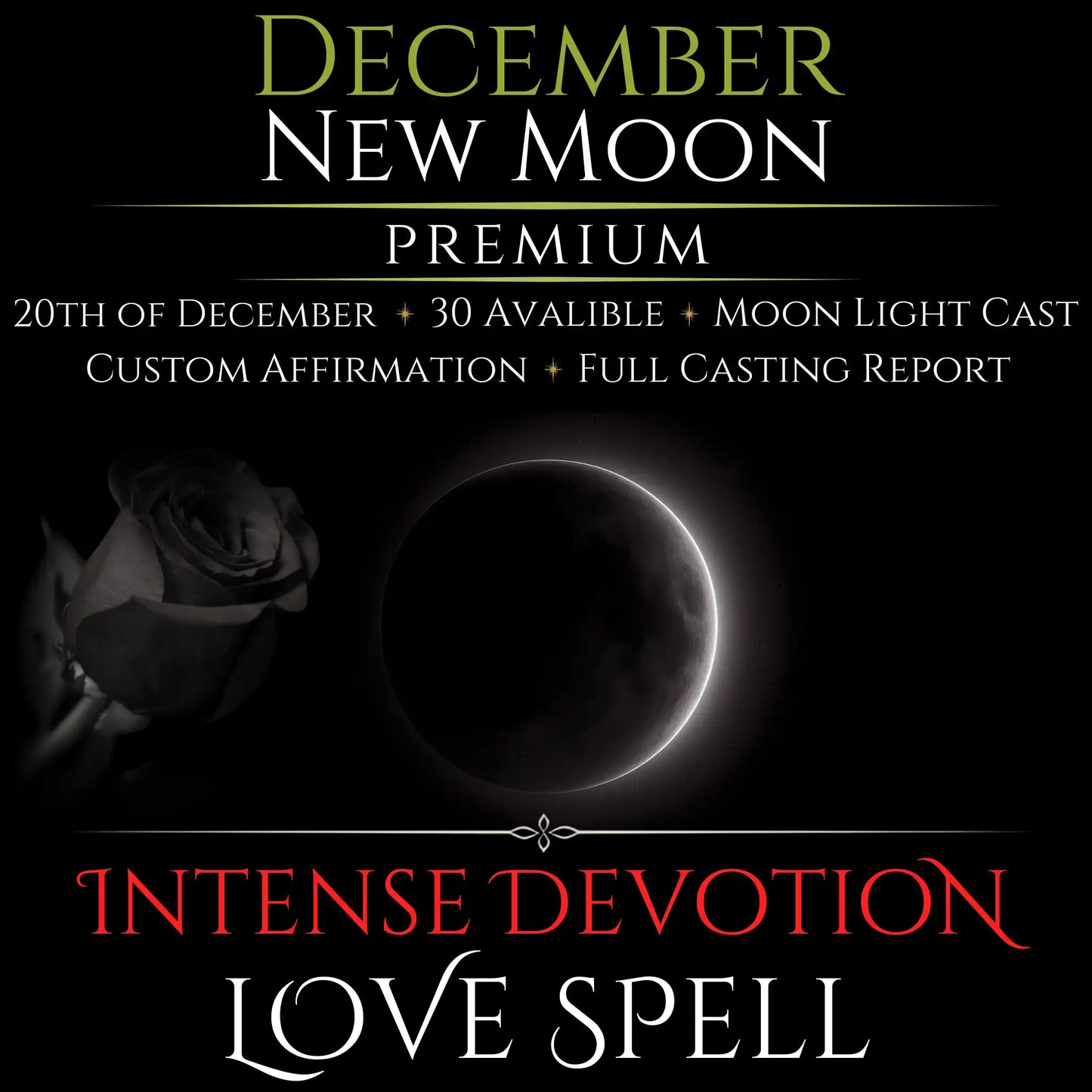 December New Moon Intense Devotion Love Spell