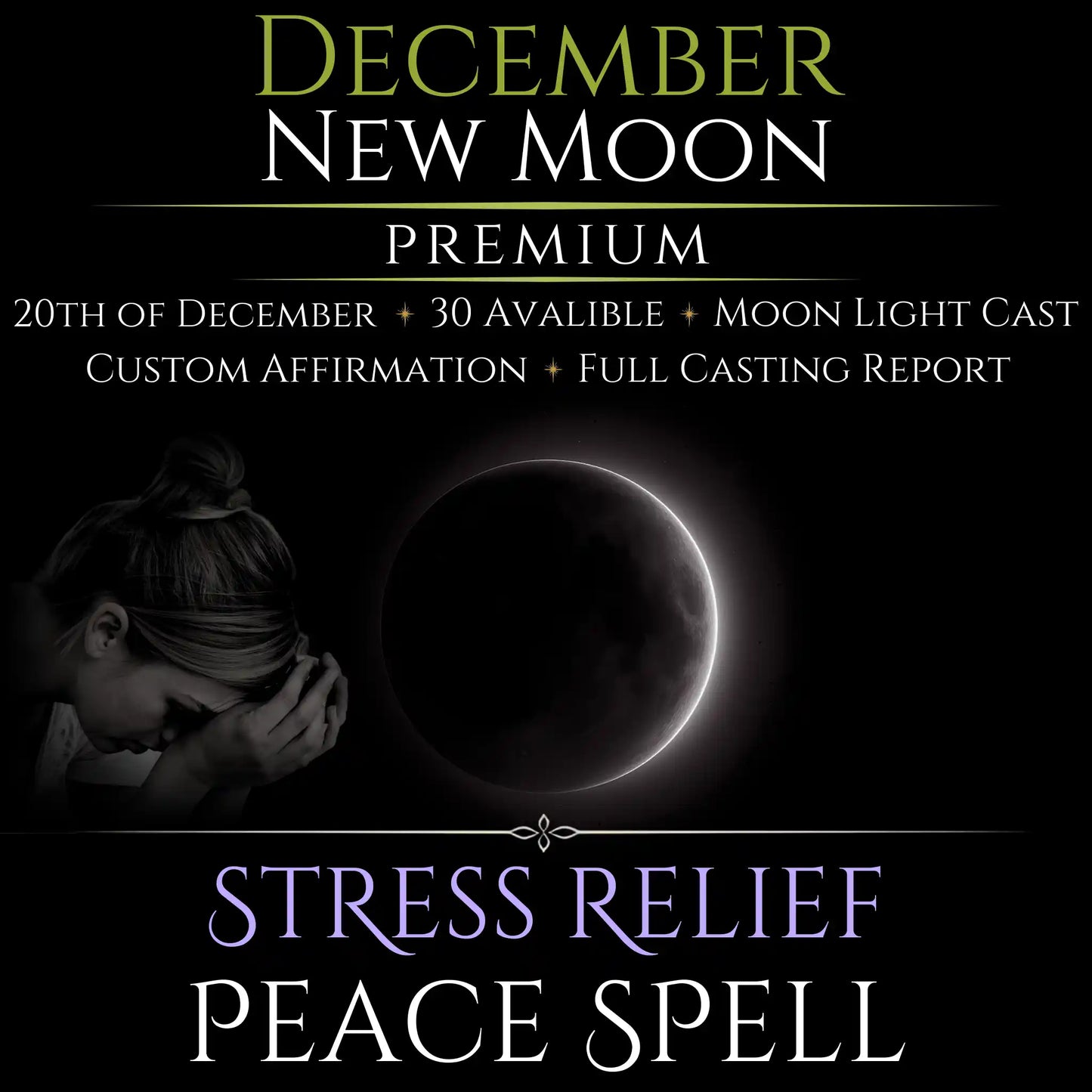 December New Moon Stress Relief Peace Spell