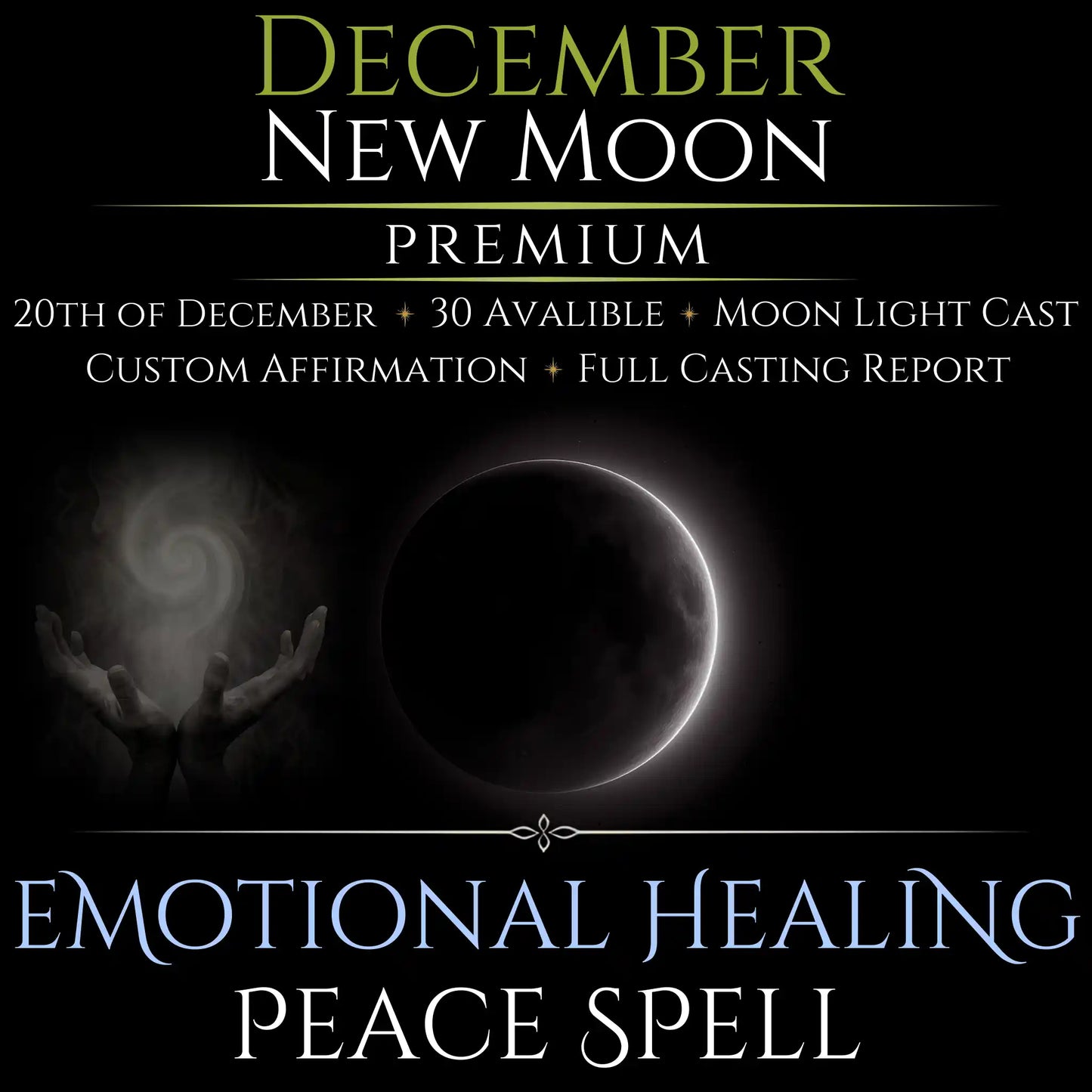 December New Moon Emotional Healing Peace Spell