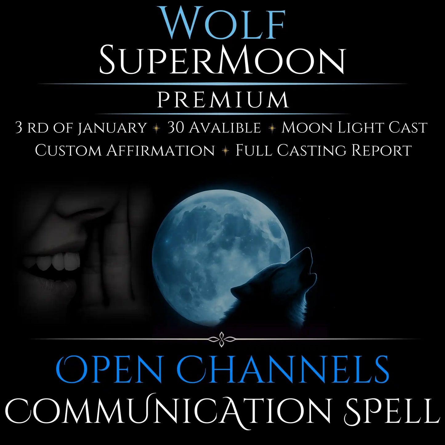 Wolf SuperMoon Open Communication Clarity Spell