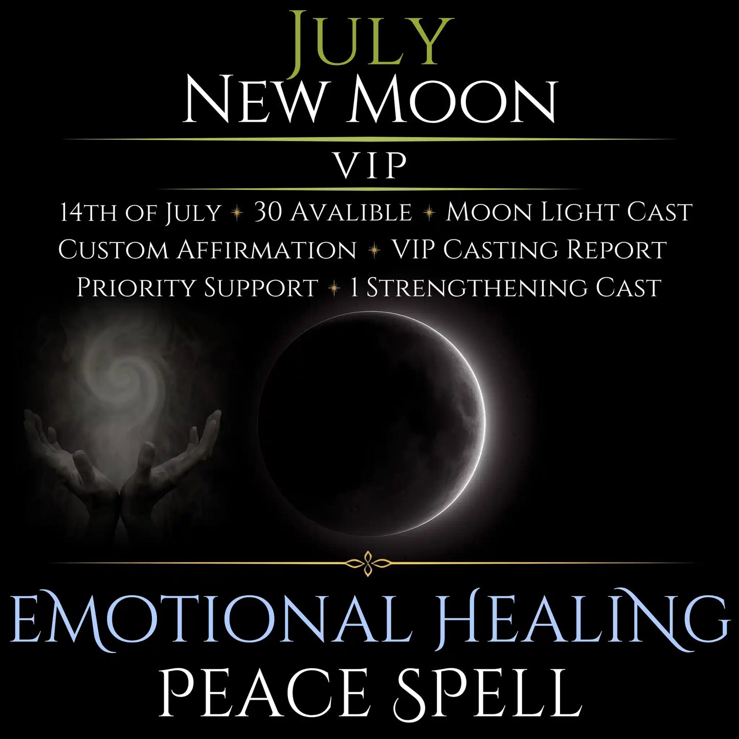 July New Moon Emotional Healing Peace Spell