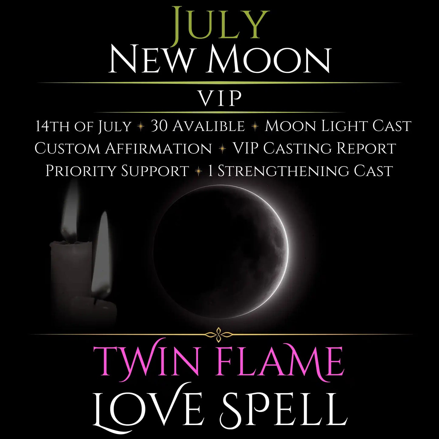 July New Moon Twin Flame Love Spell