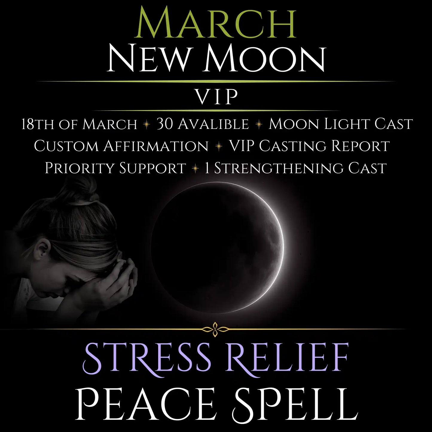 March New Moon Stress Relief Peace Spell