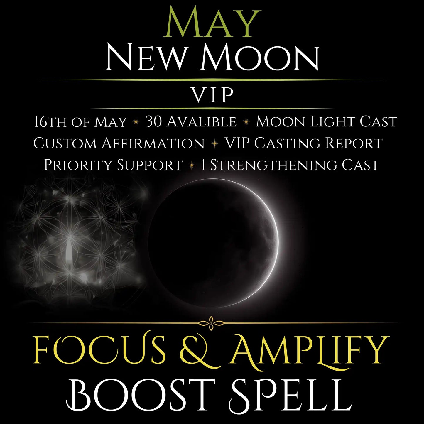 May New Moon Focus & Amplify Boost Spell