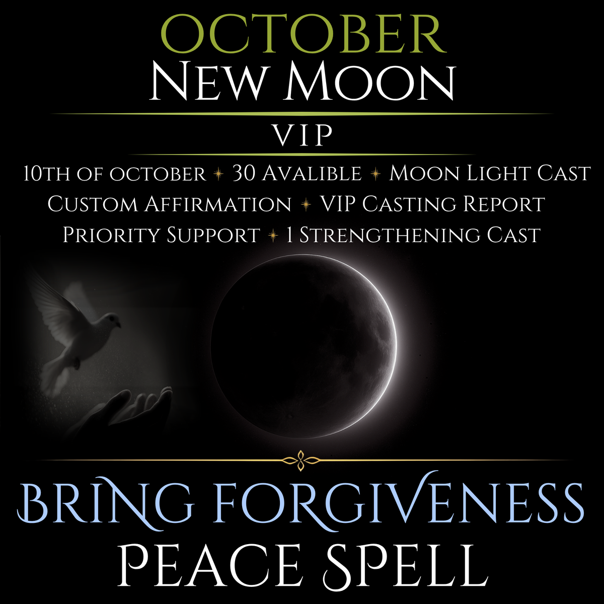 October New Moon Bring Forgiveness Peace Spell
