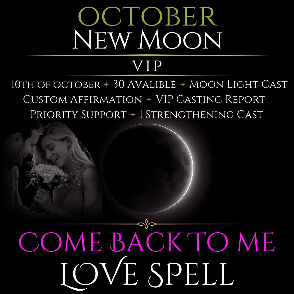 October New Moon Come Back To Me Love Spell