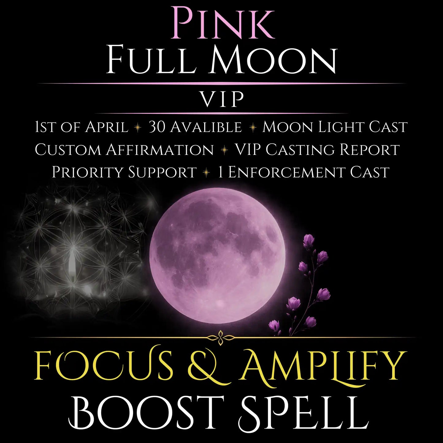 Pink Full Moon Focus & Amplify Boost Spell