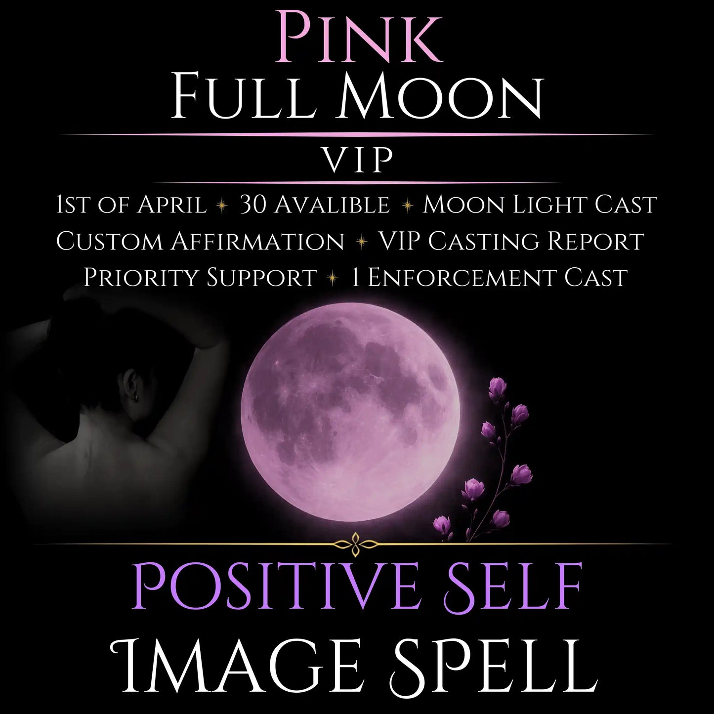 Pink Full Moon Positive Self Image Empowerment Spell