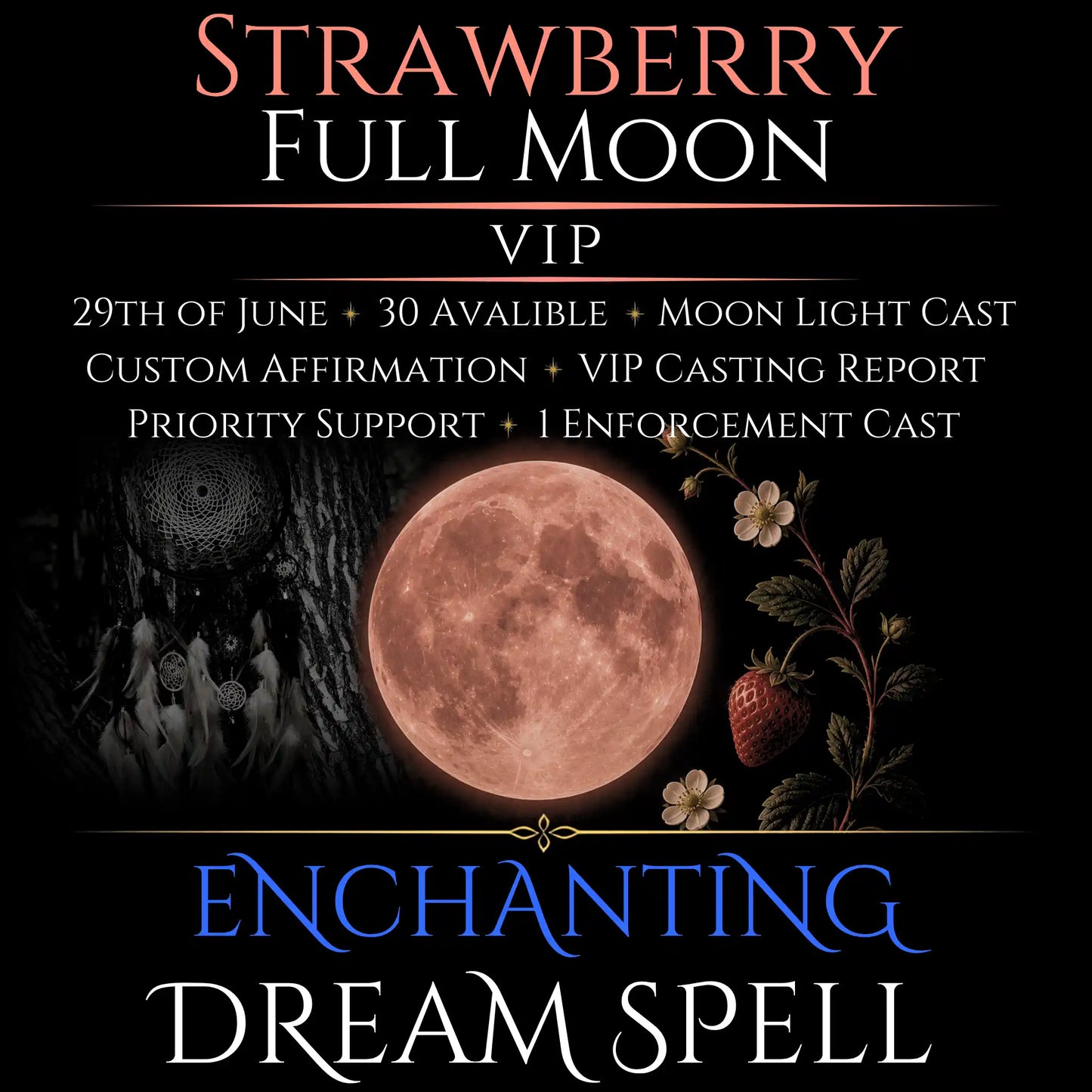Strawberry Full Moon Enchanting Dream Connection Spell
