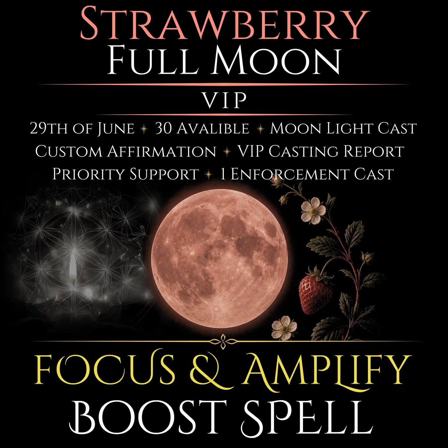 Strawberry Full Moon Focus & Amplify Boost Spell