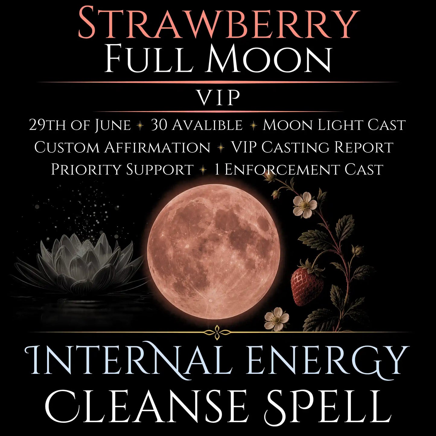 Strawberry Full Moon Internal Energy Cleanse Spell