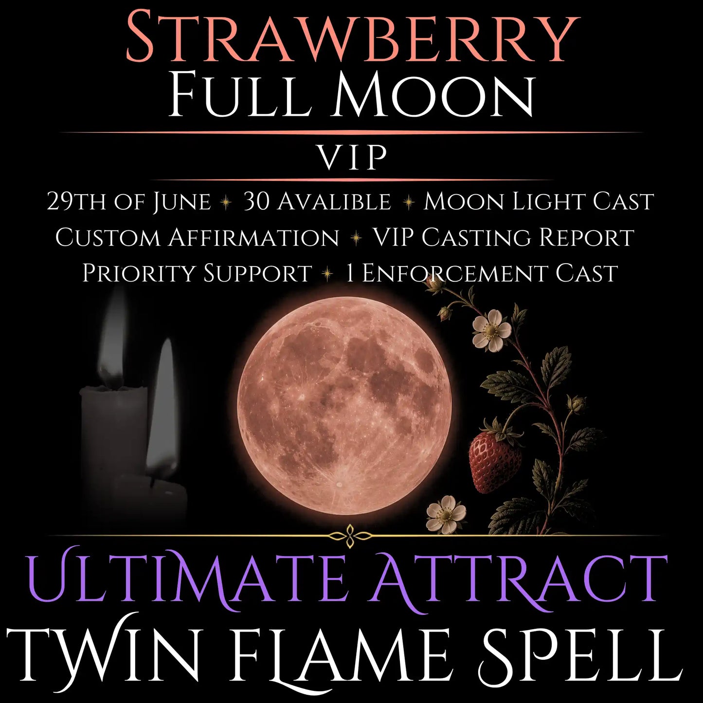 Strawberry Full Moon Twin Flame Love Spell