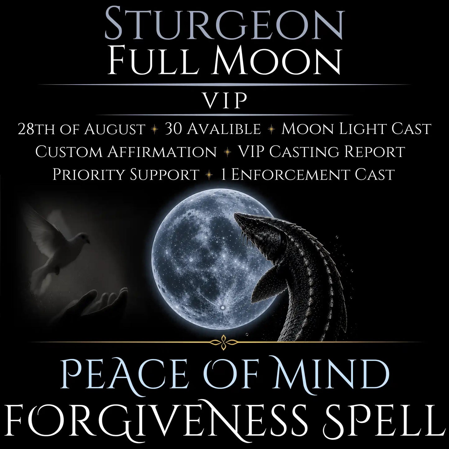 Sturgeon Full Moon Bring Forgiveness Peace Spell