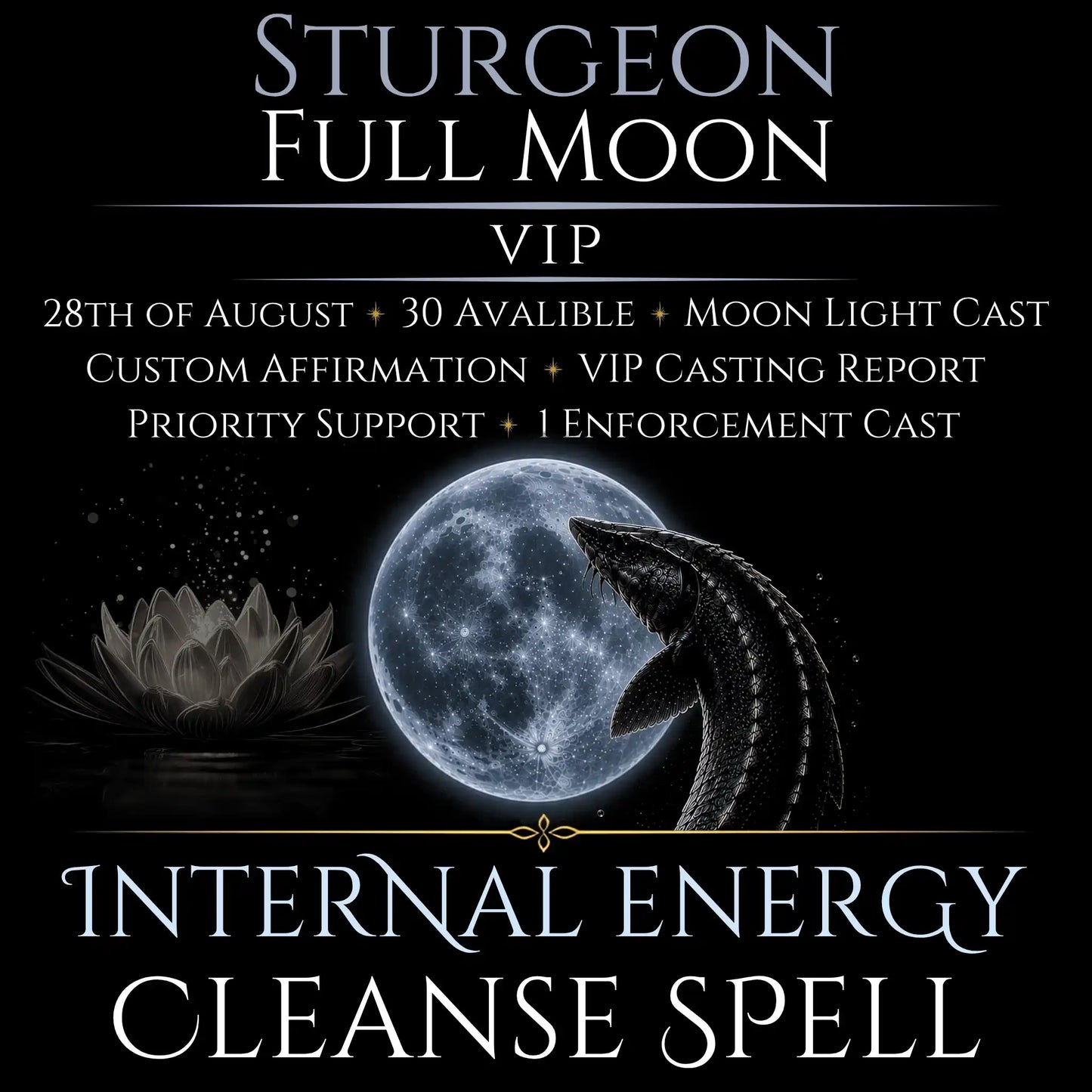 Sturgeon Full Moon Internal Energy Cleanse Spell
