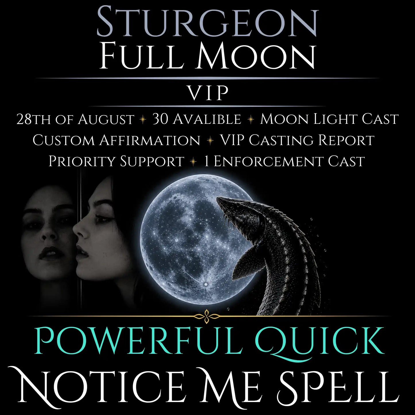 Sturgeon Full Moon Notice Me Attraction Spell