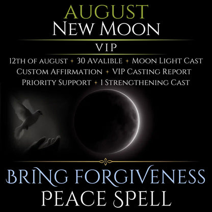 August New Moon Bring Forgiveness Peace Spell