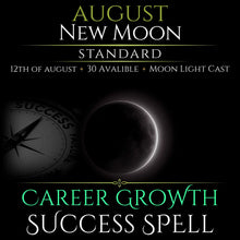 August New Moon Career Growth Success Spell