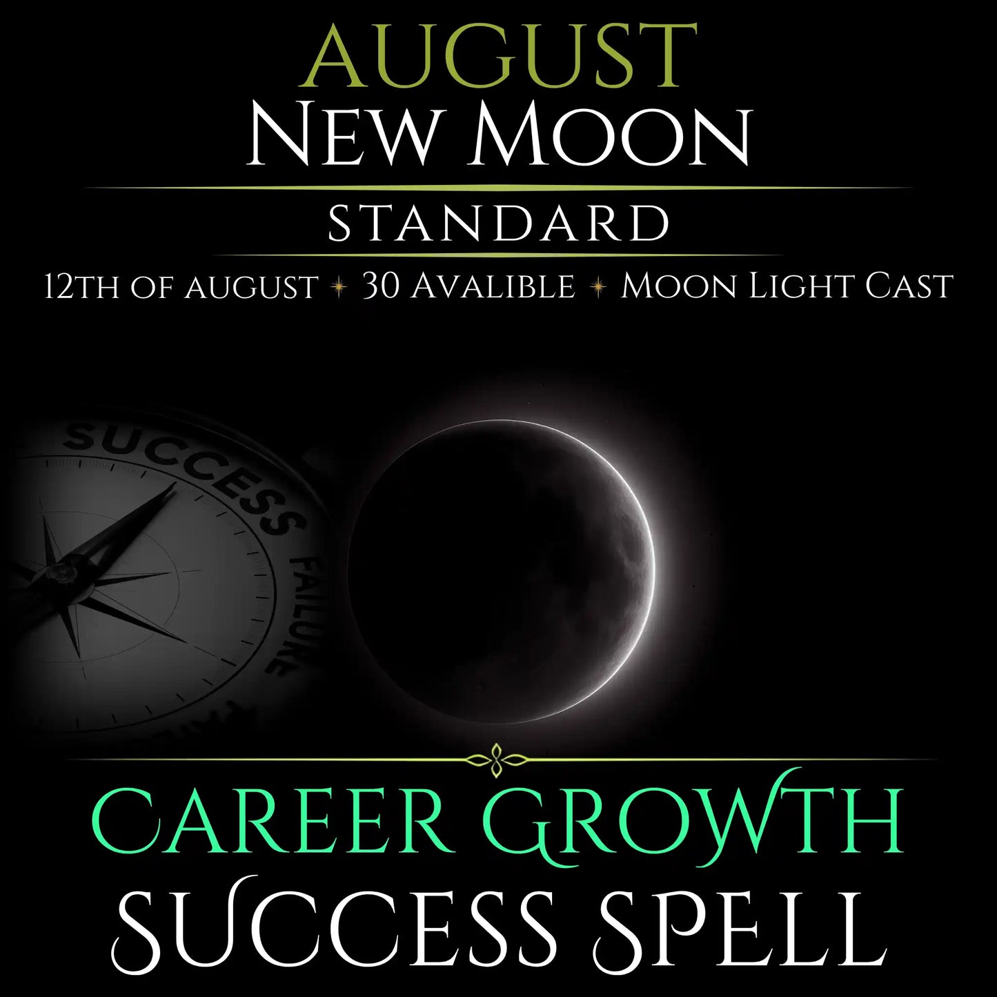 August New Moon Career Growth Success Spell