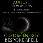 August New Moon Custom Energy Bespoke Spell