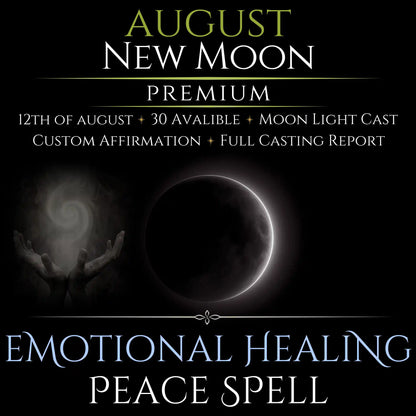 August New Moon Emotional Healing Peace Spell
