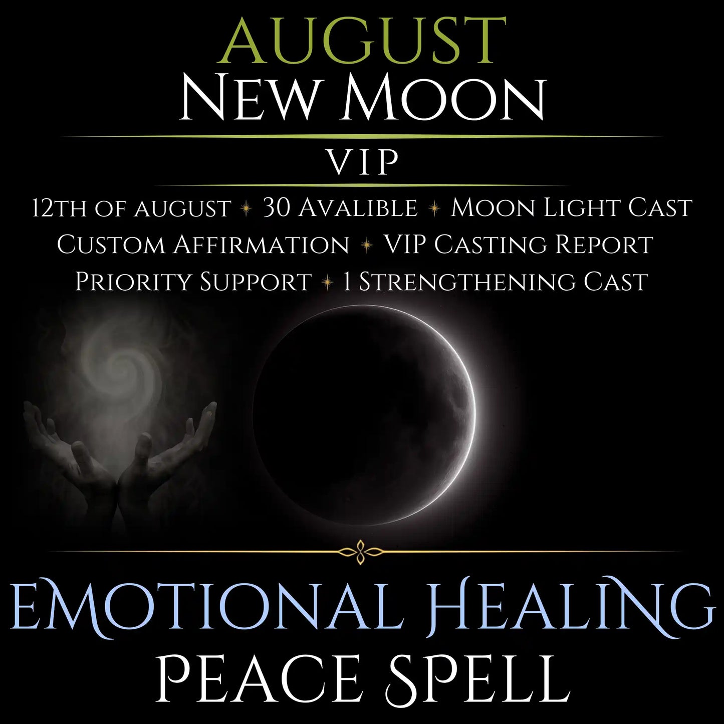 August New Moon Emotional Healing Peace Spell