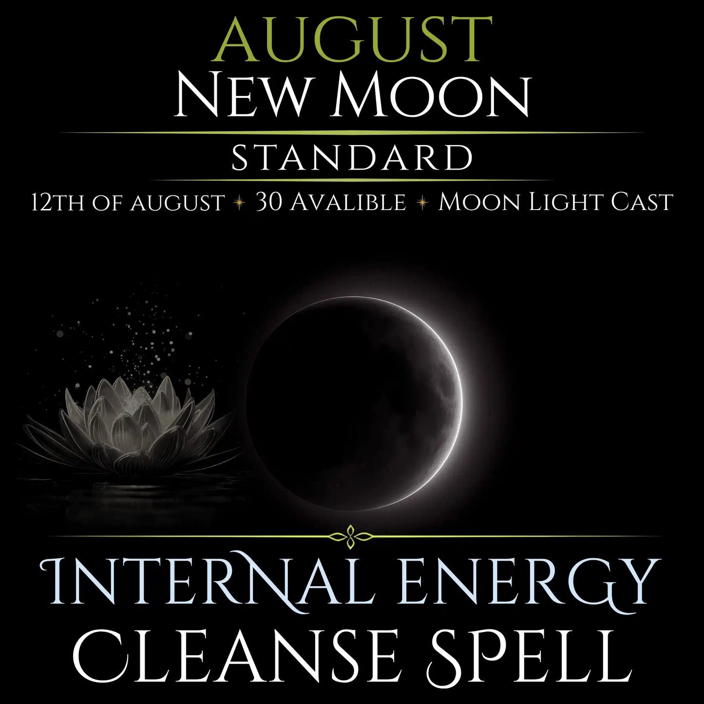 August New Moon Internal Energy Cleanse Spell