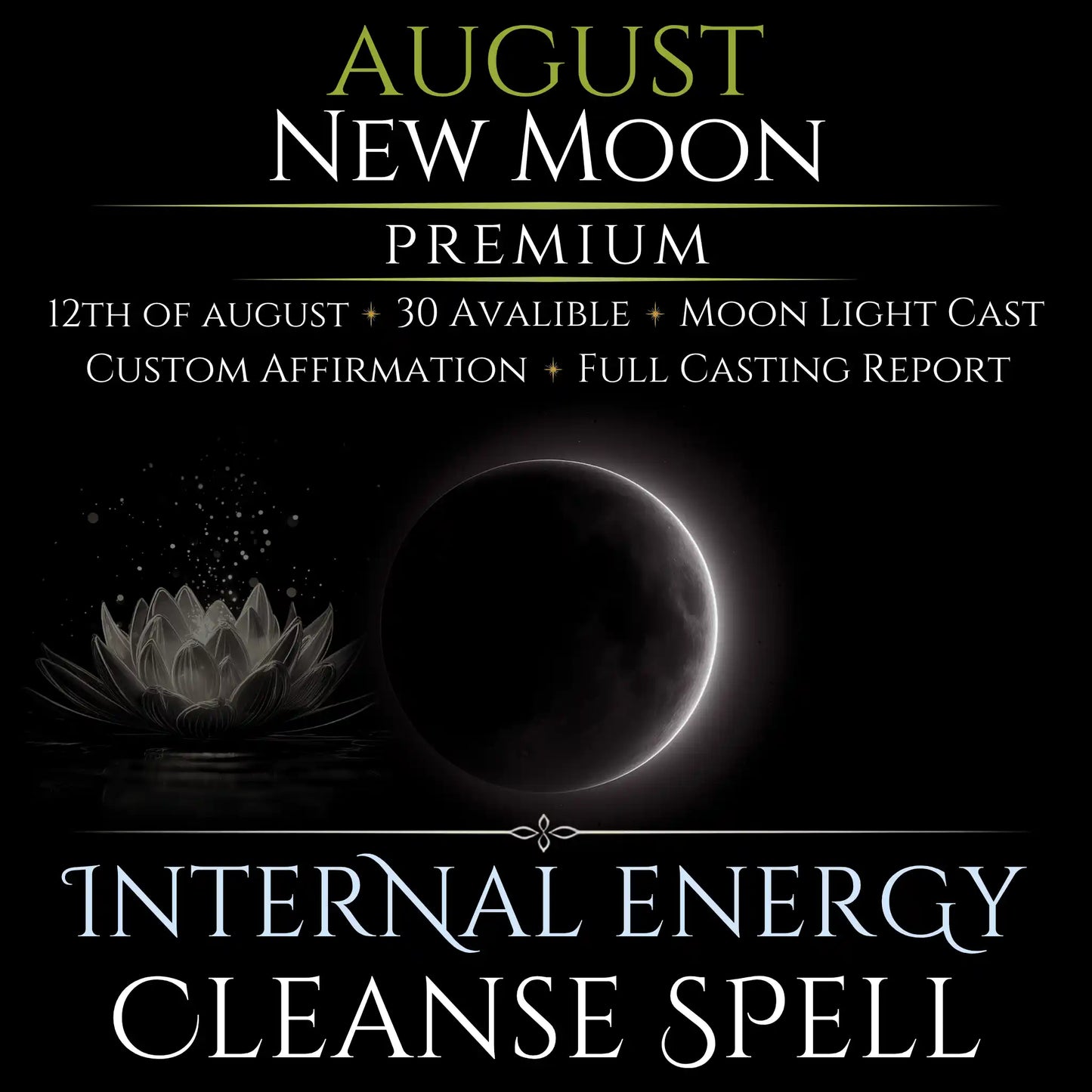 August New Moon Internal Energy Cleanse Spell