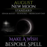 August New Moon Make A Wish Bespoke Spell
