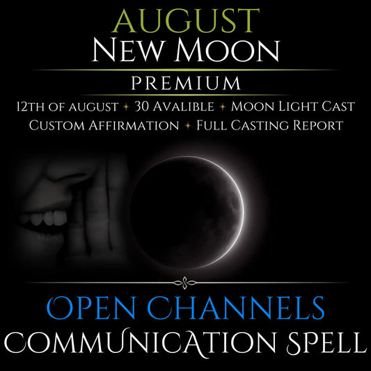 August New Moon Open Communication Clarity Spell