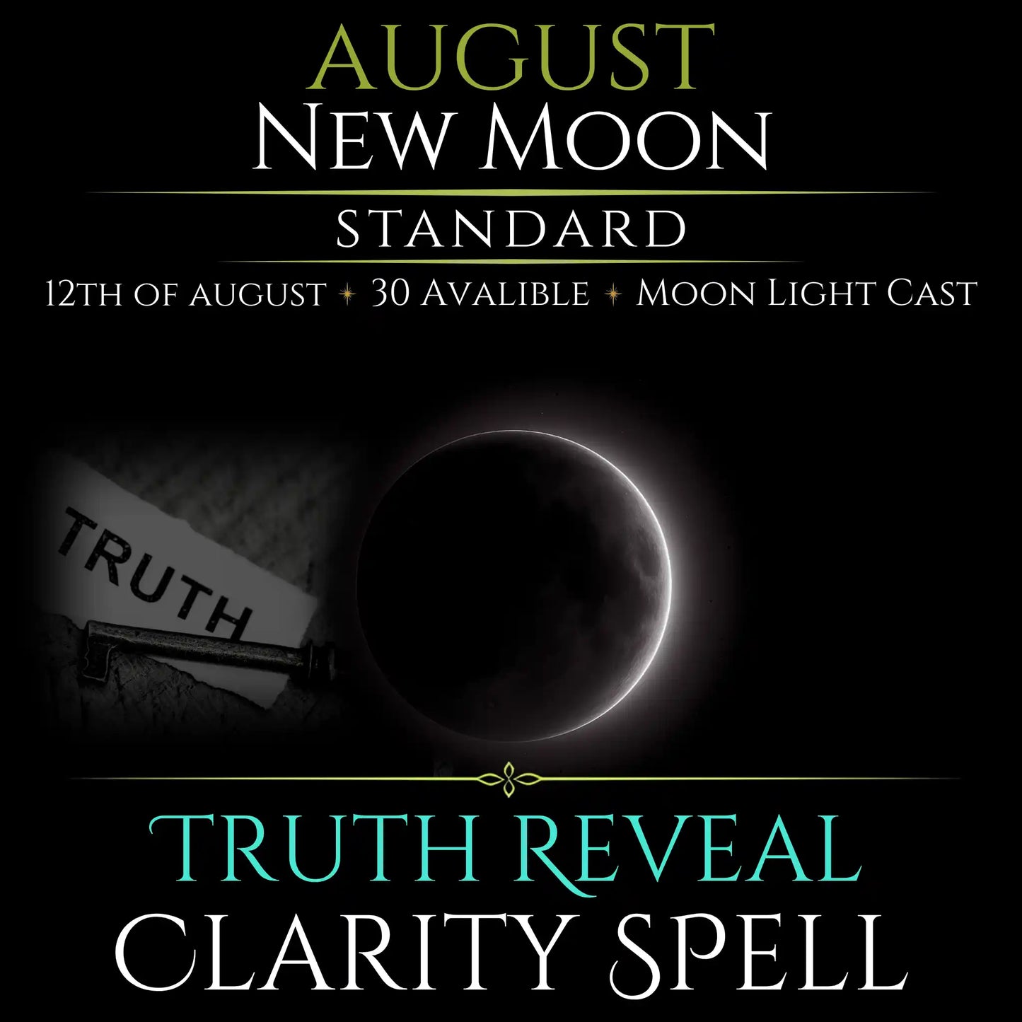 August New Moon Truth Reveal Clarity Spell