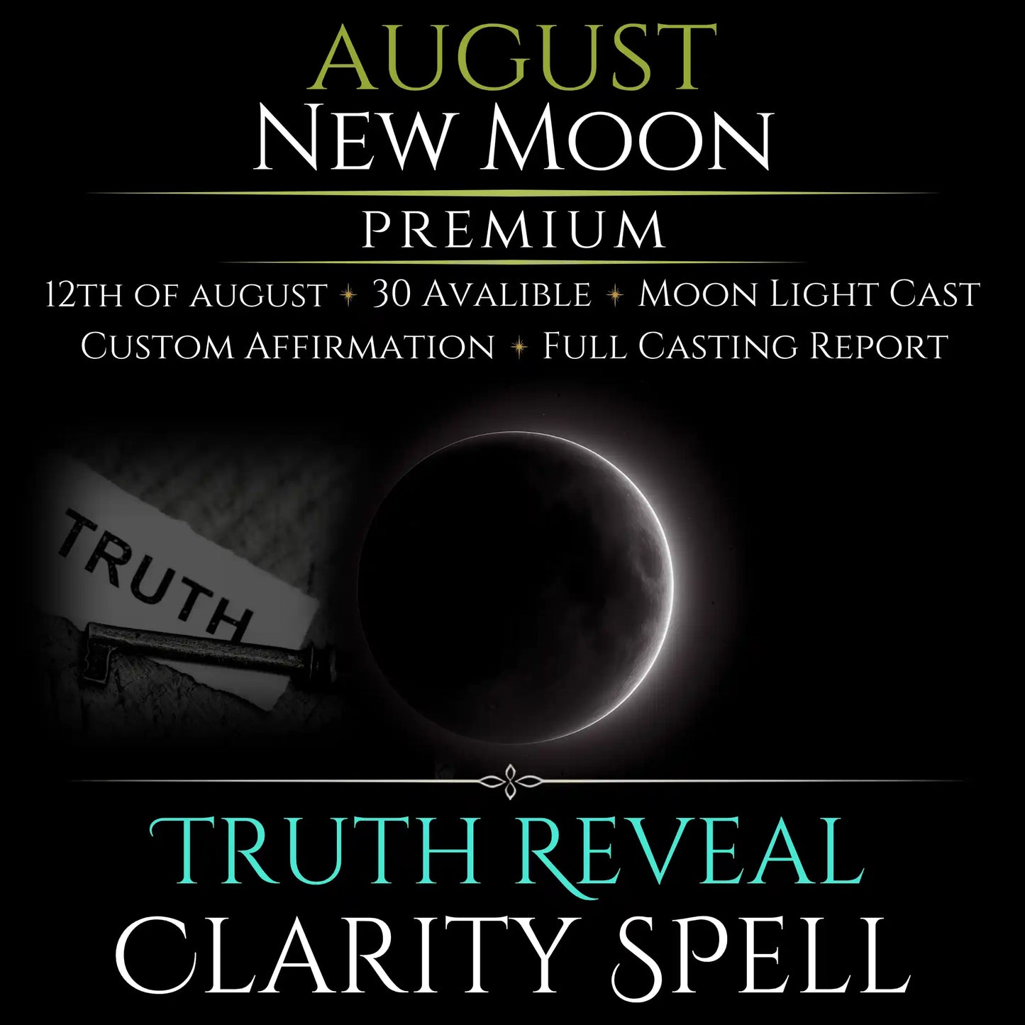 August New Moon Truth Reveal Clarity Spell