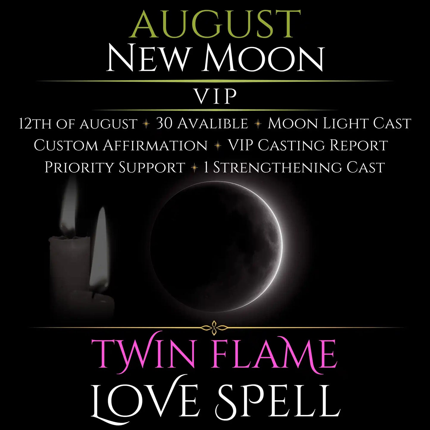 August New Moon Twin Flame Love Spell