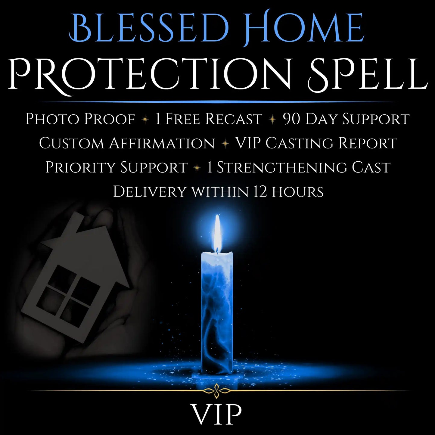 Blessed Home Protection Spell