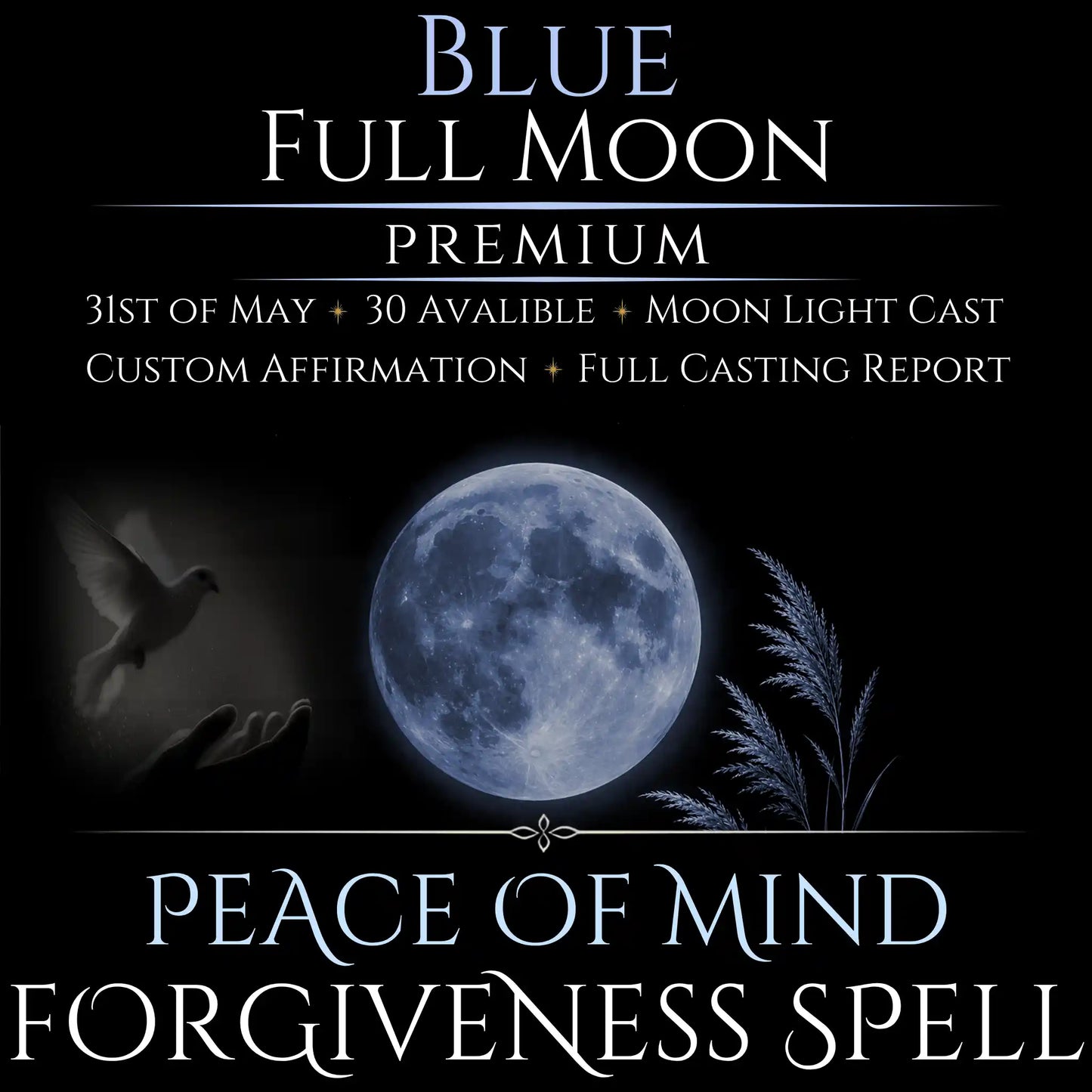 Blue Full Moon Bring Forgiveness Peace Spell