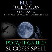 Blue Full Moon Career Growth Success Spell