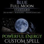 Blue Full Moon Custom Energy Bespoke Spell