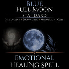 Blue Full Moon Emotional Healing Peace Spell