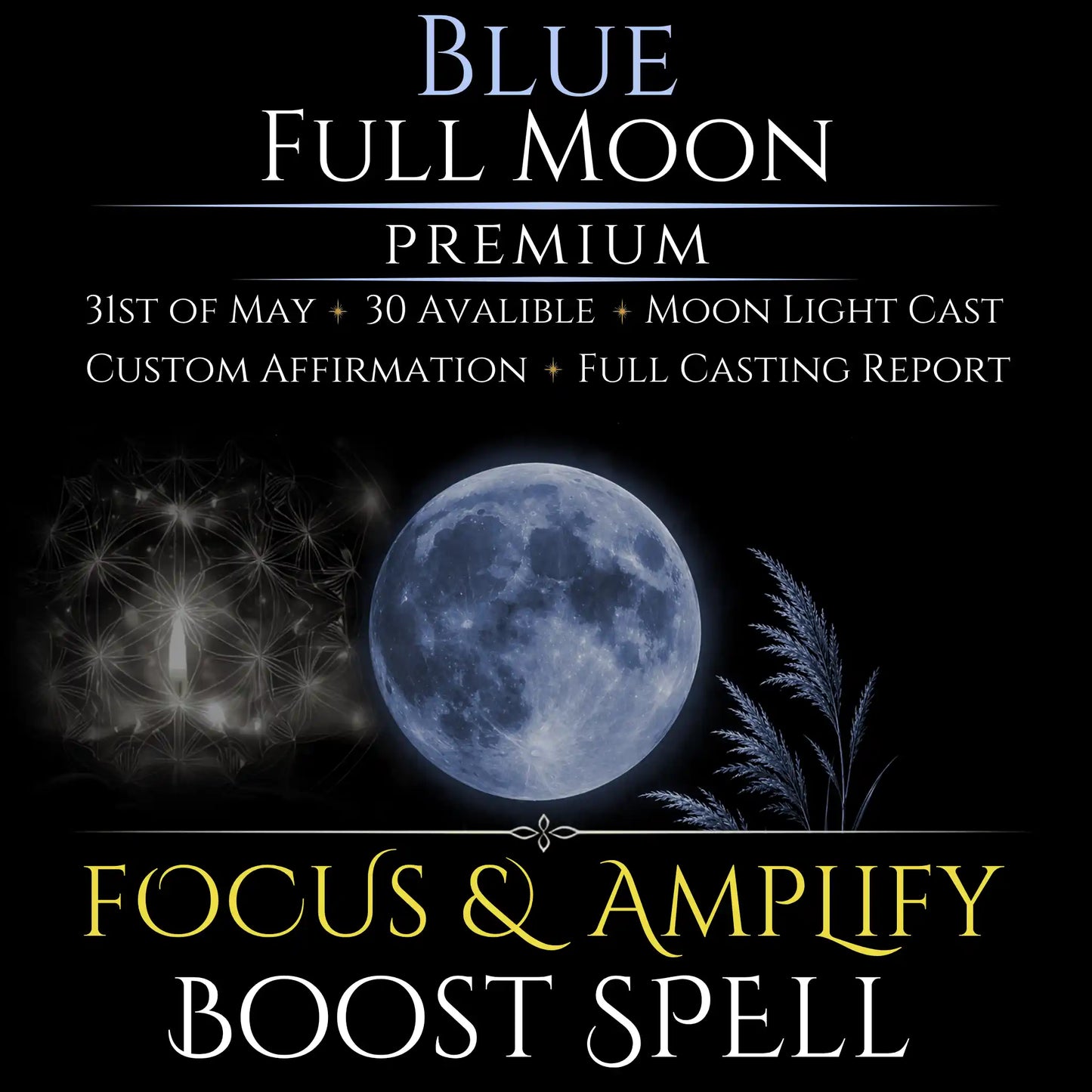 Blue Full Moon Focus & Amplify Boost Spell