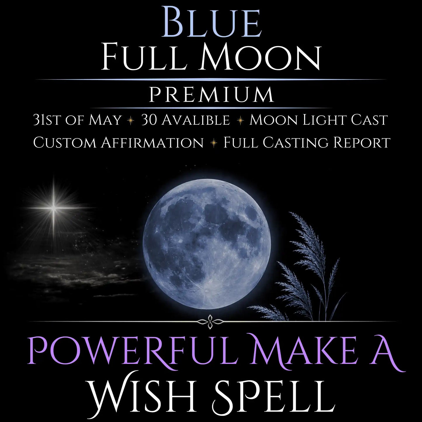 Blue Full Moon Make A Wish Bespoke Spell