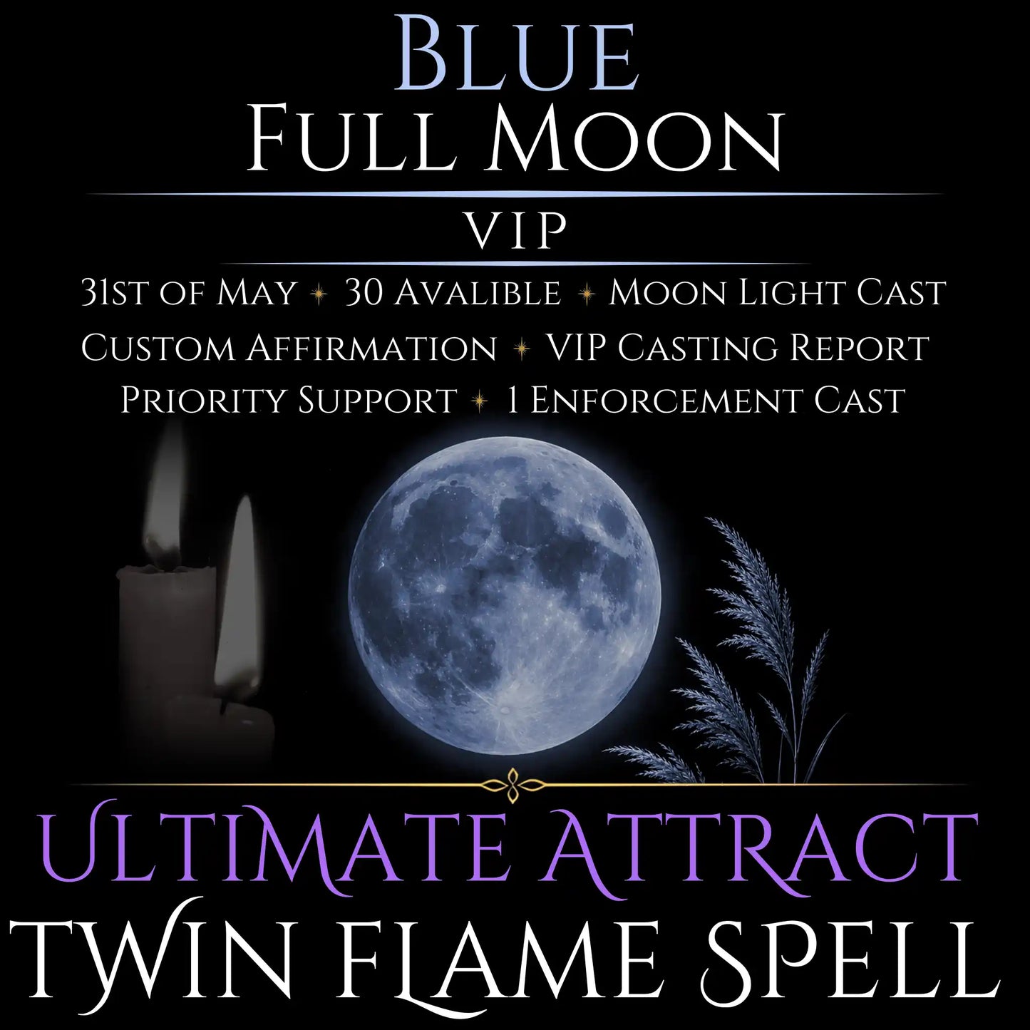 Blue Full Moon Twin Flame Love Spell