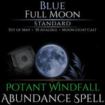 Blue Full Moon Windfall Abundance Money Spell