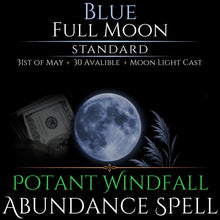 Blue Full Moon Windfall Abundance Money Spell