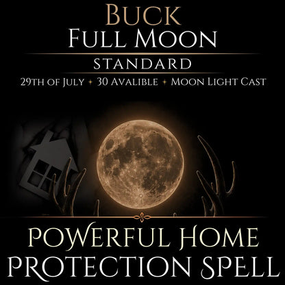 Buck Full Moon Blessed Home Protection Spell