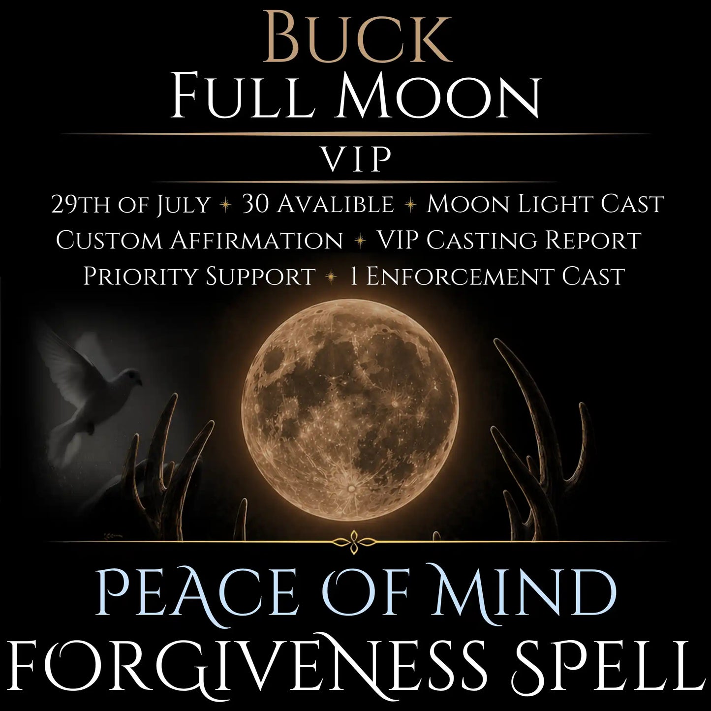 Buck Full Moon Bring Forgiveness Peace Spell